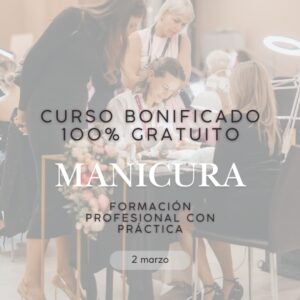 Curso Técnicas Avanzadas en Manicura